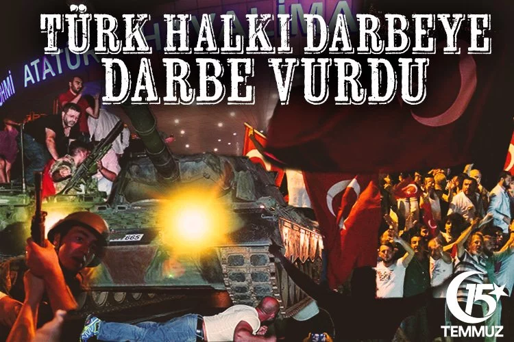 15 Temmuz’da ne oldu ve neler yaşandı? İşte 15 Temmuz darbe girişiminde yaşananlar…