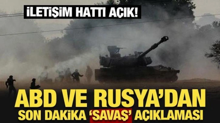 ABD ile Rusya'dan son dakika savaş uyarısı: İletişim hattı açık!