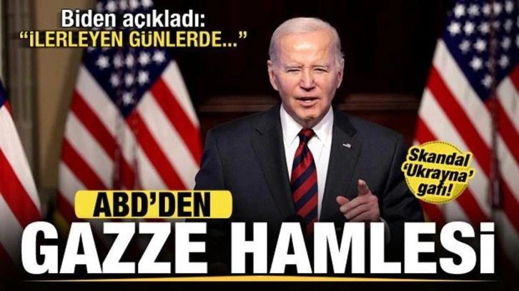 ABD'den Gazze hamlesi! Biden'dan 'insani yardım' açıklaması! Skandal Ukrayna gaf