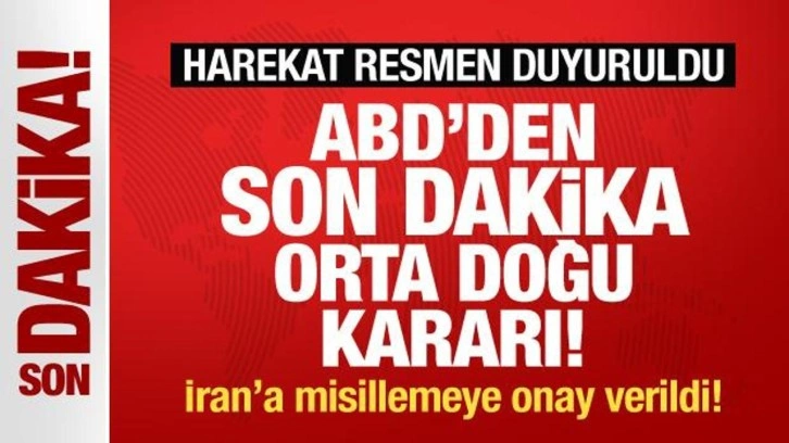 ABD'den son dakika Orta Doğu kararı! Harekat resmen onaylandı! İran'a misilleme