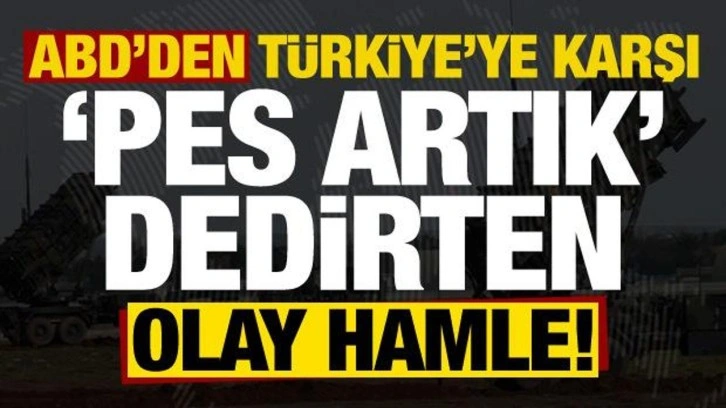 ABD'den Türkiye'ye karşı 'bu kadar da olmaz' dedirten olay hamle: Verdikleri sil