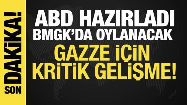 ABD'nin Gazze'de ateşkes tasarısı BMGK'da oylanacak! Bir çağrı da AB'den geldi