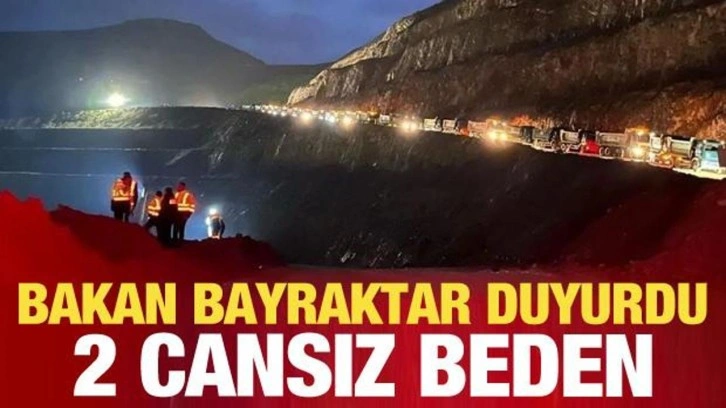 Bakan Bayraktar duyurdu! 2 cansız beden daha ulaşıldı