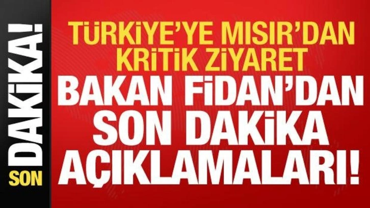 Bakan Hakan Fidan'dan son dakika açıklamaları!