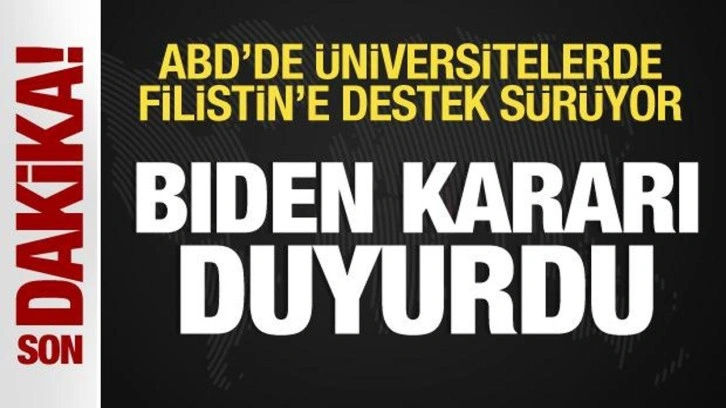 Biden'dan Filistin'e destek gösteri hakkında açıklama