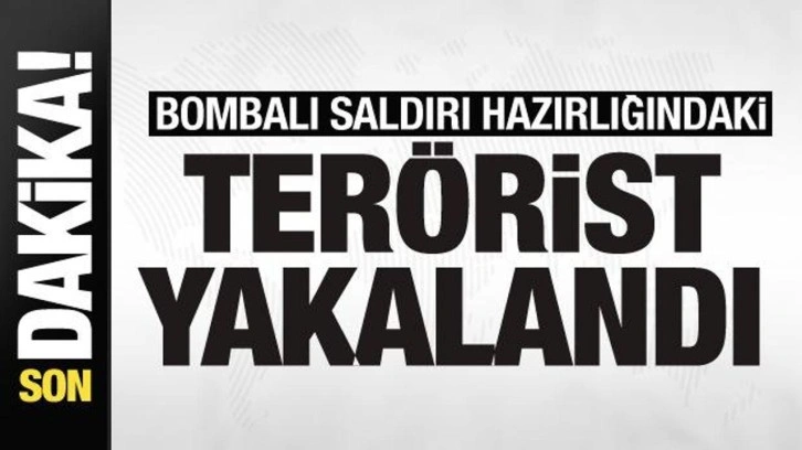 Bombalı saldırı hazırlığındaki DEAŞ'lı yakalandı