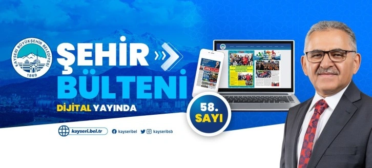 Büyükşehir Belediyesi Şehir Bülteni 2024’ün ilk sayısı ile “dijital” yayında