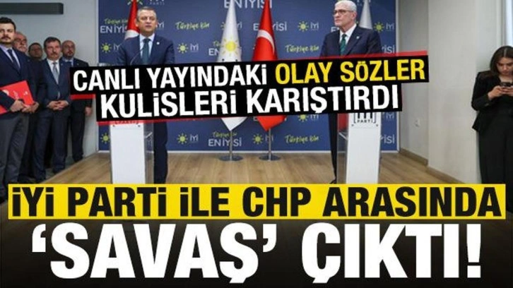 CHP ve İYİ Parti arasında 'savaş' çıktı! Canlı yayındaki olay sözler ortalığı karıştırdı..