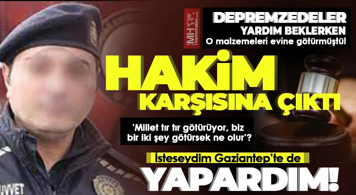 Deprem bölgesindeki yardımları evine götüren polis: “Kaybolmaması için eve götürdüm”