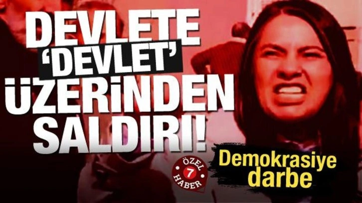 Devlete ‘Devlet’ üzerinden saldırdılar! Demokrasiye darbe…