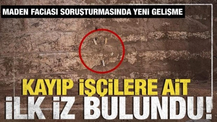 Erzincan'da maden faciası: Kayıp işçilere ait ilk iz bulundu!