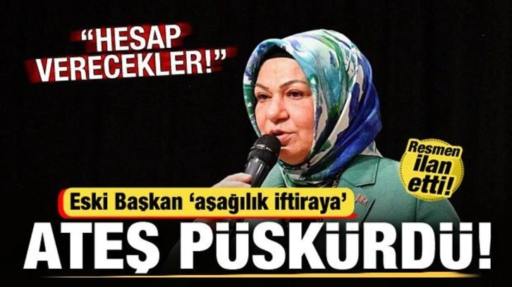 Eski Başkan Şeyma Döğücü 'aşağılık iftiraya' ateş püskürdü: Hesap verecekler!