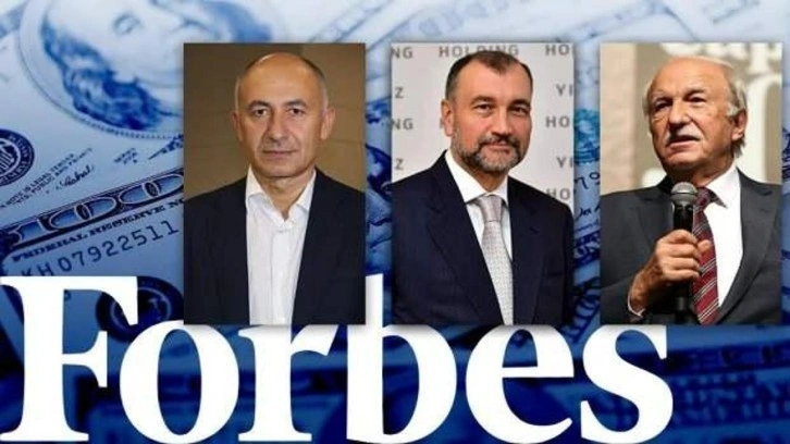 Forbes en zenginleri açıkladı! Türkiye’den 27 dolar milyarderi listede