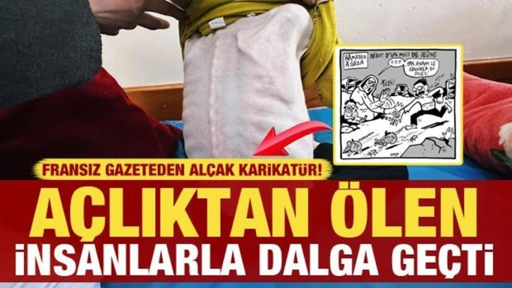 Fransız gazetesi Liberation, Gazze'de açlıktan ölen insanlarla dalga geçti