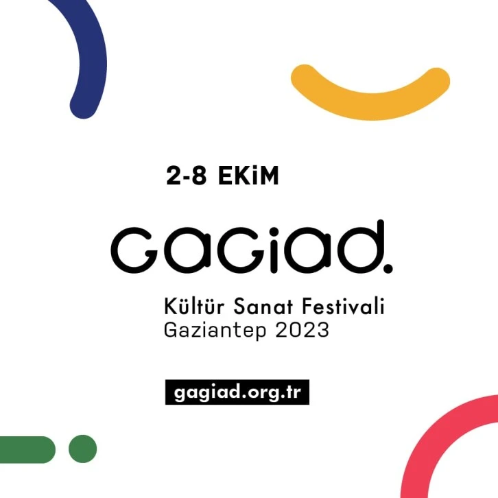 GAGİAD Kültür Sanat Festivali’nde Geri Sayım Başladı!