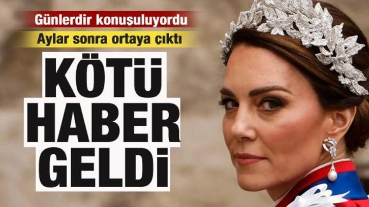 Galler Prensesi Kate Middleton aylar sonra ortaya çıktı! Kötü haberi duyurdu