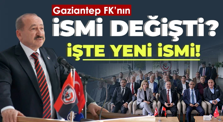 Gaziantep FK’nın ismi değişti!