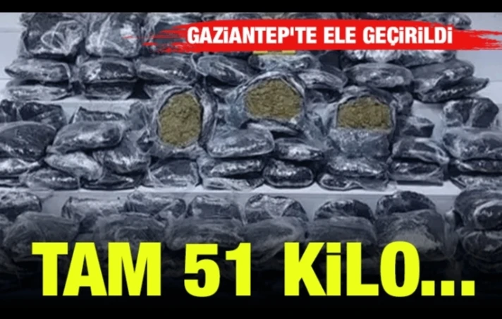 Gaziantep’te ele geçirildi! Tam 51 kilo…