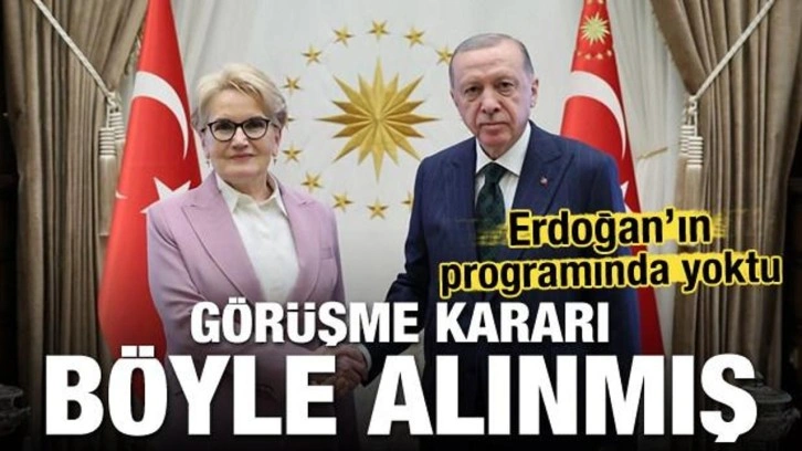 Görüşme kararı böyle alınmış! Erdoğan'ın programında yoktu