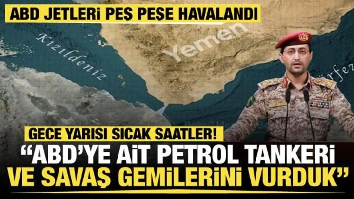 Husiler Kızıldeniz ve Aden Körfezi'nde ABD'ye ait petrol tankeri ve savaş gemilerini vurdu