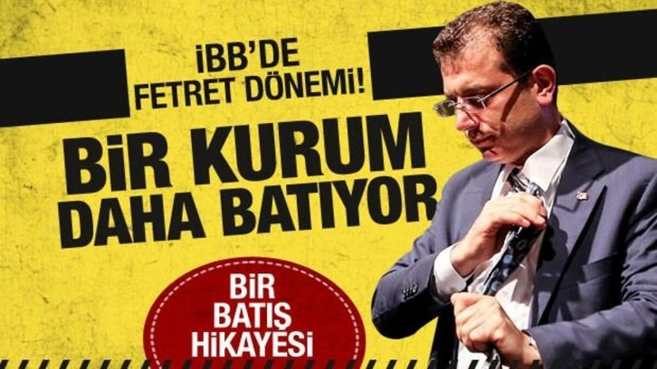 İBB'de fetret dönemi! İmamoğlu yönetiminde bir kurum daha batmanın eşiğine geldi