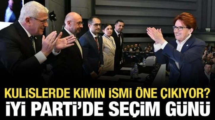 İYİ Parti'de seçim günü: Kulislerde kimin ismi öne çıkıyor?