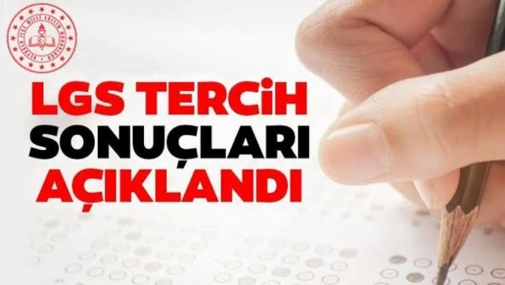 LGS yerleştirme sonuçları açıklandı! 