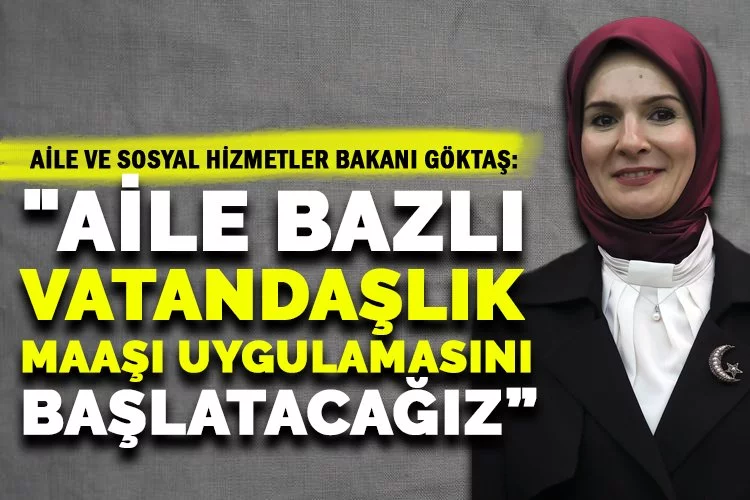 "Aile Bazlı Vatandaşlık Maaşı" uygulaması geliyor!