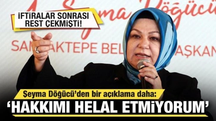 Rest çekmişti! Şeyma Döğücü'den bir açıklama daha geldi: Hakkımı helal etmiyorum!