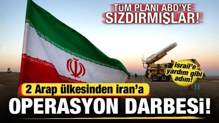 Suudi Arabistan ve BAE'den İran'a operasyon darbesi! Tüm planı ABD'ye sızdırmışlar