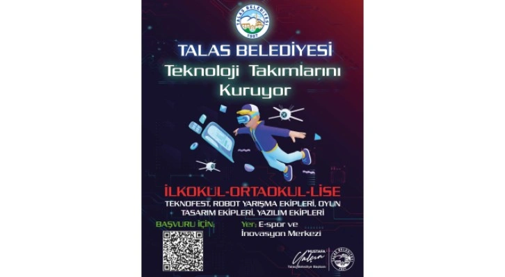 Talas, teknoloji takımları kuruyor