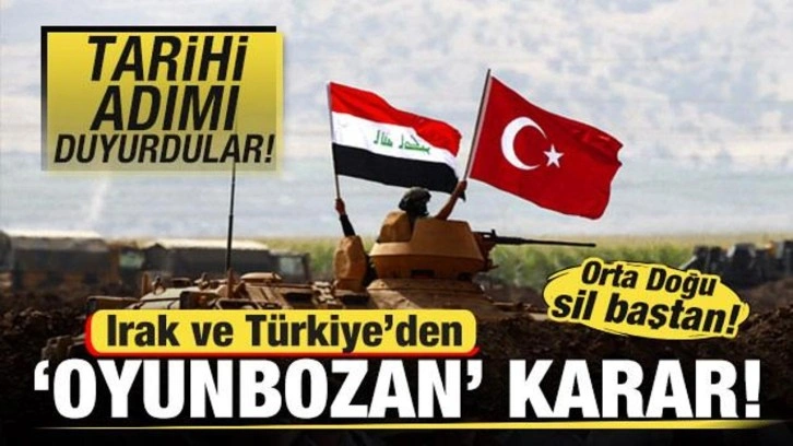 Tarihi adımı duyurdular! Irak ve Türkiye'den Orta Doğu'da 'oyunbozan' karar