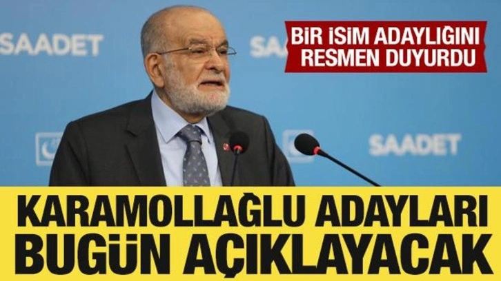 Temel Karamollaoğlu, bugün adayları açıklayacak: Bir isim adaylığını duyurdu