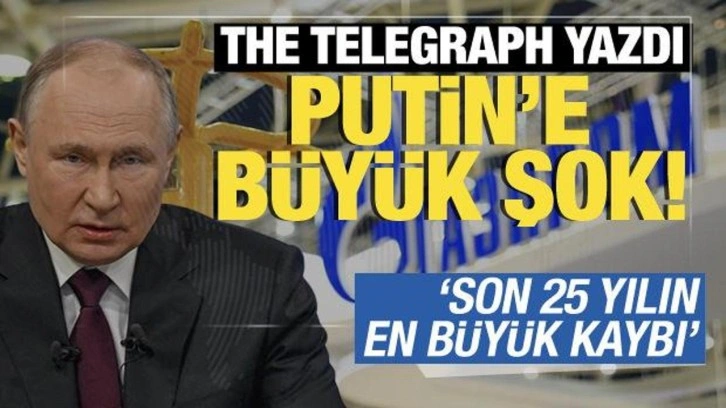 The Telegraph yazdı: Vladimir Putin'e büyük şok!