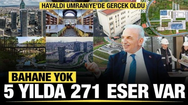 Ümraniye Belediye Başkanı İsmet Yıldırım'dan 5 yılda ilçeye 271 eser