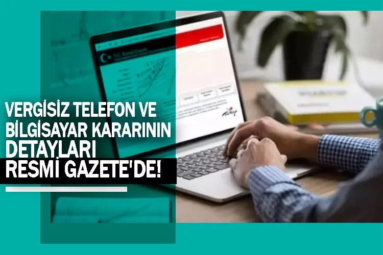 Üniversite öğrencilerine teknoloji desteği Resmi Gazete'de