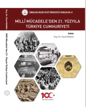 ZBEÜ’de "Milli Mücadele’den 21. Yüzyıla Türkiye Cumhuriyeti" kitabı yayımlandı