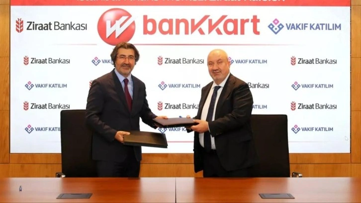 Ziraat Bankası ve Vakıf Katılım'dan Bankkart marka iş birliği anlaşması