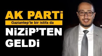 Ak Parti Gaziantep’te bir istifa da Nizip’ten geldi