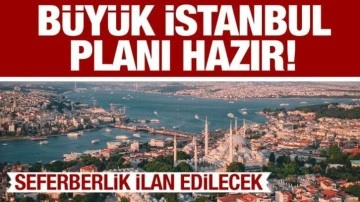 AK Parti'nin İstanbul stratejisi hazır! Büyük hazırlık