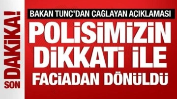 Bakan Tunç'tan Çağlayan açıklaması: 34 gözaltı var!