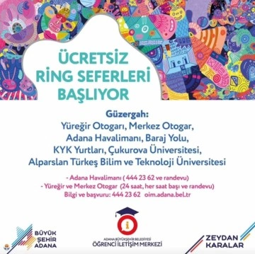 Büyükşehir, ÇÜ ve ATÜ öğrencileri için ücretsiz ring seferleri başlattı