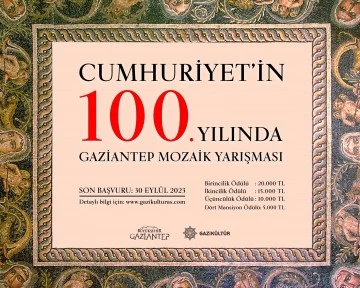  BÜYÜKŞEHİR’DEN CUMHURİYET’İN 100’ÜNCÜ YILINDA GAZİANTEP MOZAİK YARIŞMASI!