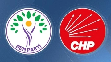 CHP-DEM pazarlığının şifreleri... DEM'e 20 kontenjan ayrıldı iddiası