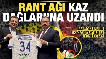 CHP'de rant ağı! Fatih Keleş, İmamoğlu’nun babasıyla Kaz Dağları’nda arsa almış