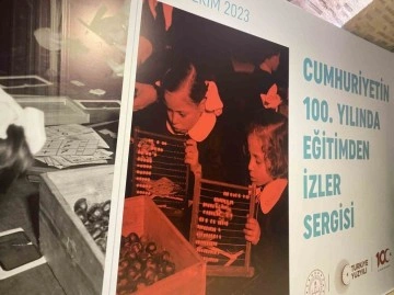 "Cumhuriyetin 100. Yılında Eğitimden İzler Sergisi" açıldı