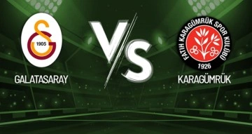 Galatasaray-Karagümrük Maçı Canlı Anlatım!