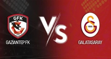 Gaziantep FK - Galatasaray Maçı Canlı Anlatım!