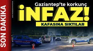 Gaziantep’te korkunç infaz! Acımadan kafasına sıktılar