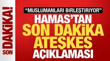 Hamas'tan son dakika ateşkes açıklaması: Biz ateşkesi kabul ettik